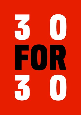 30 for 30 poster