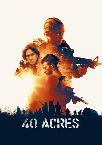 40 Acres poster