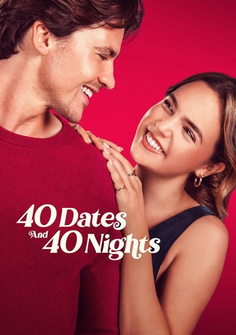 40 Dates and 40 Nights poster
