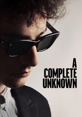 A Complete Unknown poster
