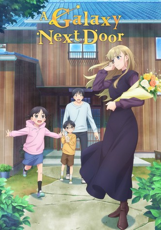 A Galaxy Next Door poster
