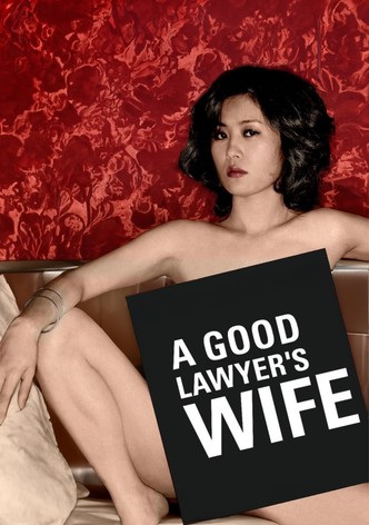 A Good Lawyer's Wife poster