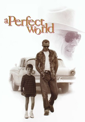A Perfect World poster