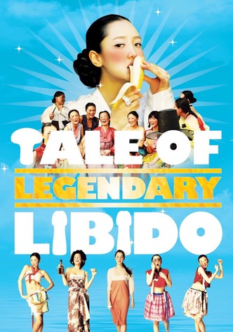 A Tale of Legendary Libido poster