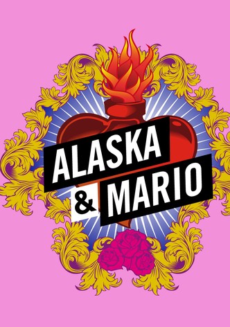 Alaska y Mario poster
