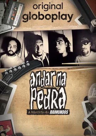 Andar na Pedra: A História do Raimundos poster