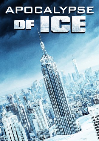 Apocalypse of Ice poster