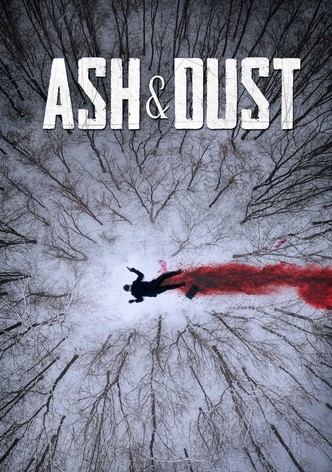 Ash & Dust poster