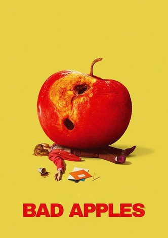 Bad Apples poster