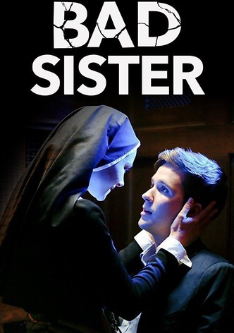 Bad Sister poster
