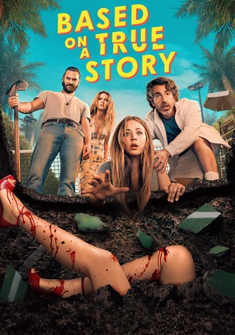 Based on a True Story poster