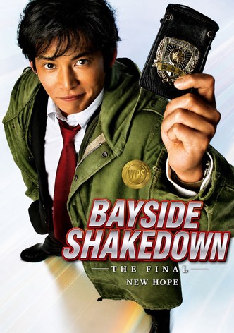 Bayside Shakedown THE FINAL: The New Hope poster