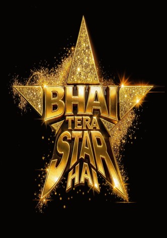 Bhai Tera Star Hai poster