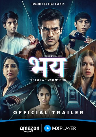 Bhay: The Gaurav Tiwari Mystery poster