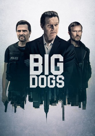 Big Dogs poster