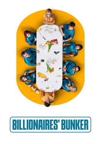 Billionaires' Bunker poster