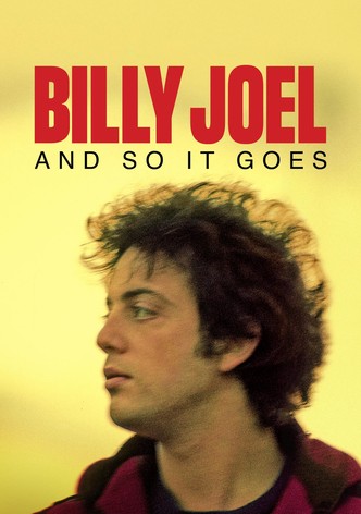 Billy Joel: And So It Goes poster