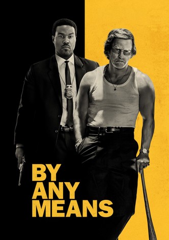 By Any Means poster