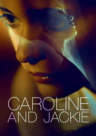 Caroline and Jackie poster