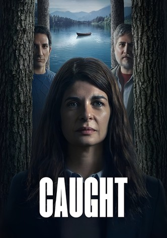 Caught poster