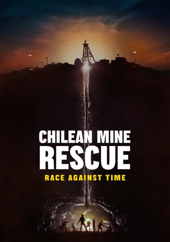 Chilean Mine Rescue: Race Against Time poster