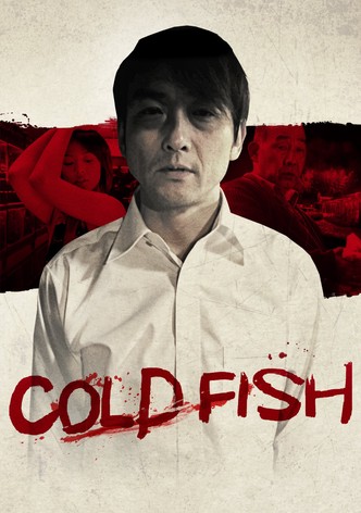 Cold Fish poster
