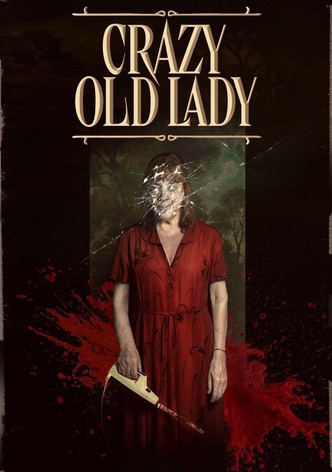 Crazy Old Lady poster