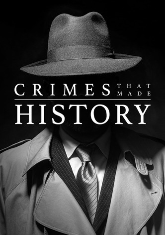 Crimes that made history poster