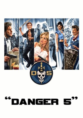 Danger 5 poster