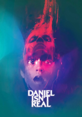 Daniel Isn't Real poster