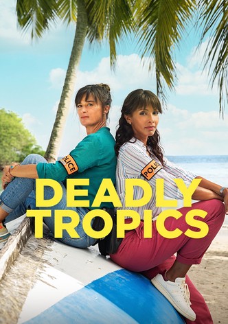 Deadly Tropics poster