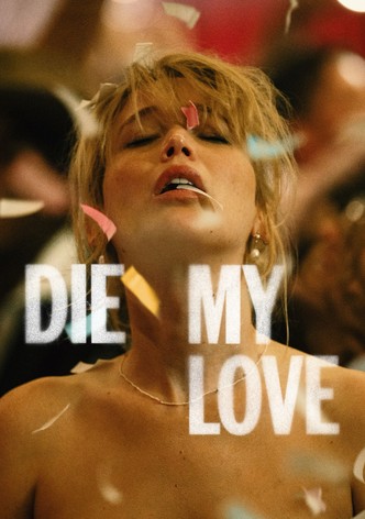Die My Love poster