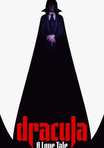 Dracula: A Love Tale poster