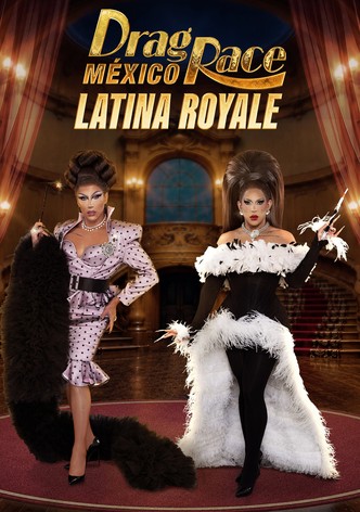 Drag Race Mexico: Latina Royale poster