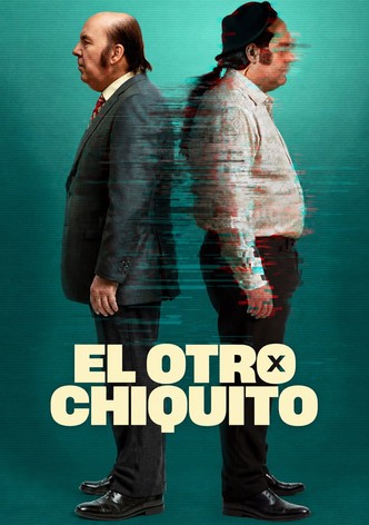 El otro Chiquito poster