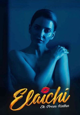 Elaichi: Ek Prem Katha poster