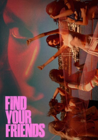 Find Your Friends poster