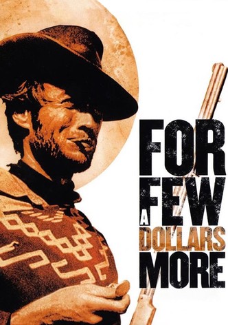 For a Few Dollars More poster