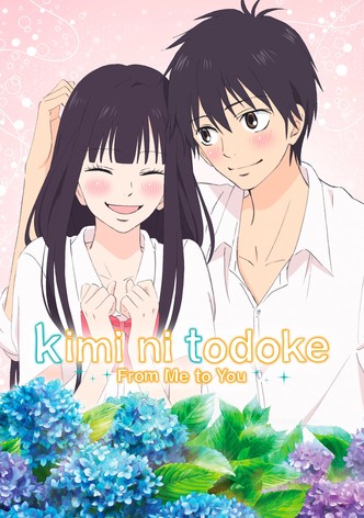 From Me to You: Kimi ni Todoke poster