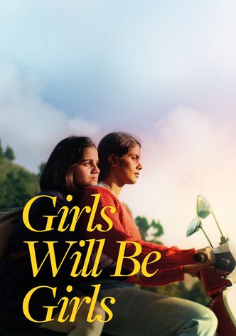 Girls Will Be Girls poster