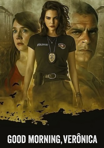 Good Morning, Verônica poster