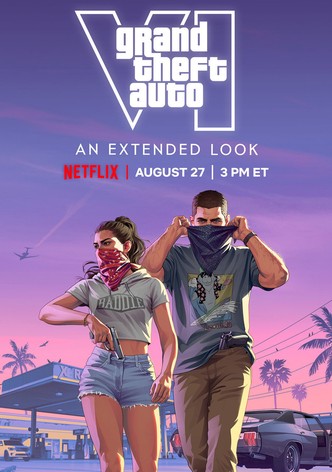 Grand Theft Auto VI: An Extended Look poster