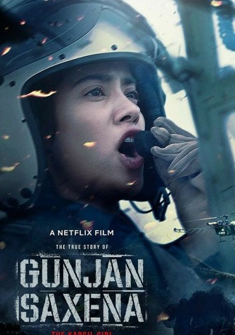 Gunjan Saxena: The Kargil Girl poster