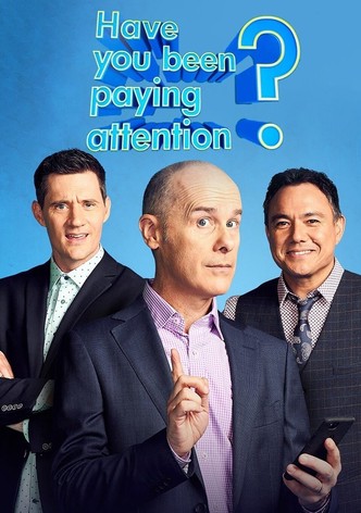Have You Been Paying Attention? poster
