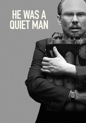 He Was a Quiet Man poster