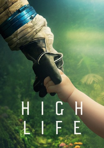 High Life poster