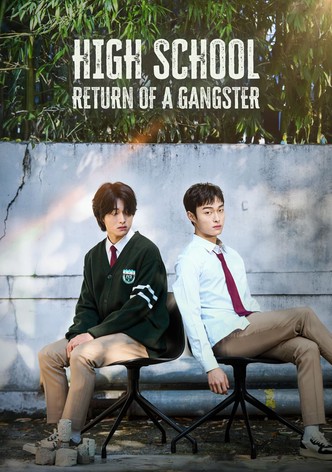 High School Return of a Gangster poster