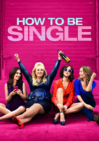 How to Be Single poster