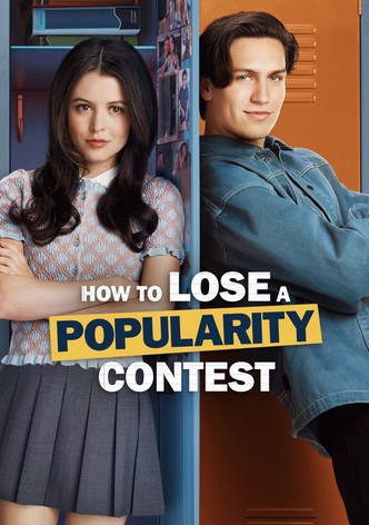 How to Lose a Popularity Contest poster