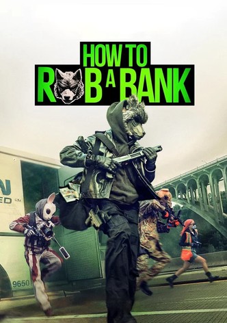 How to Rob a Bank poster